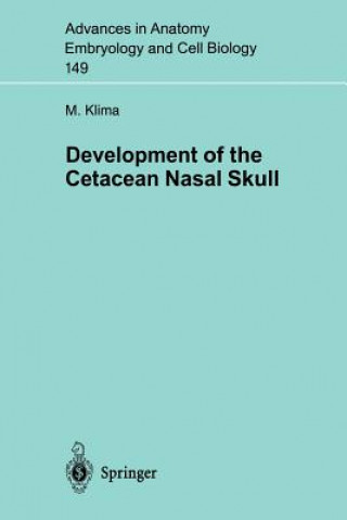 Carte Development of the Cetacean Nasal Skull Milan Klima