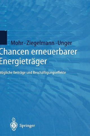Kniha Chancen Erneuerbarer Energietrager Markus Mohr