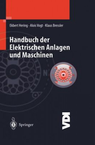 Książka Handbuch Der Elektrischen Anlagen Und Maschinen Ekbert Hering