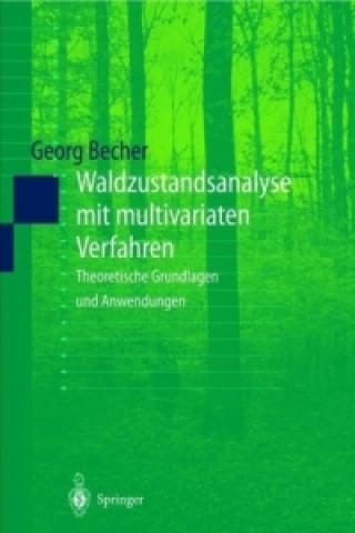 Carte Waldzustandsanalyse Mit Multivariaten Verfahren Georg Becher