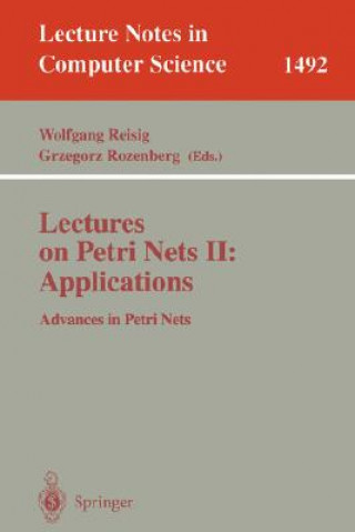 Kniha Lectures on Petri Nets II: Applications Wolfgang Reisig