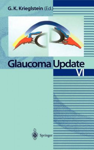 Book Glaucoma Update VI Günter K. Krieglstein
