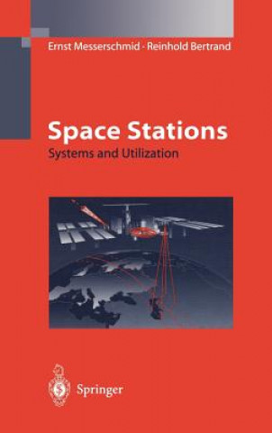 Книга Space Stations Ernst Messerschmid