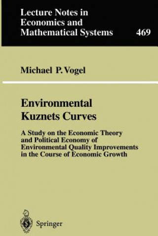 Kniha Environmental Kuznets Curves Michael P. Vogel