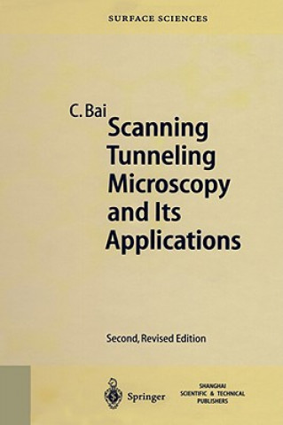 Book Scanning Tunneling Microscopy and Its Application Chunli Bai