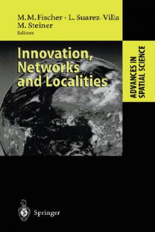 Kniha Innovation, Networks and Localities Manfred M. Fischer