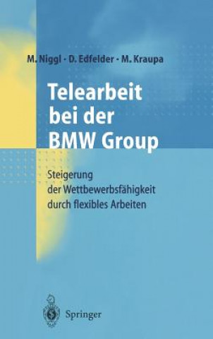 Könyv Telearbeit Bei Der BMW Group Marcus Niggl