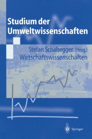 Könyv Wirtschaftswissenschaften Stefan Schaltegger