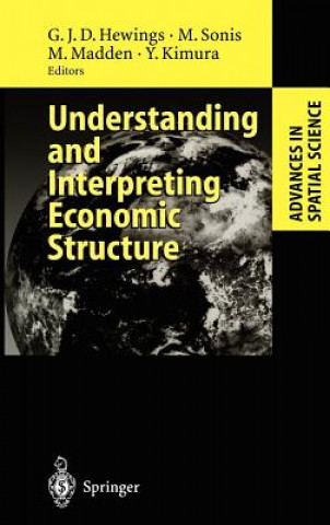 Carte Understanding and Interpreting Economic Structure Geoffrey J. D. Hewings