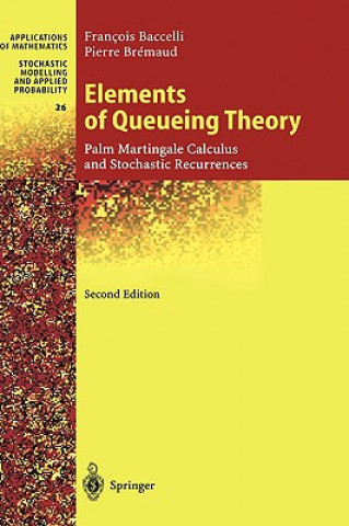 Книга Elements of Queueing Theory Francois Baccelli