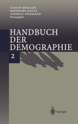 Kniha Handbuch Der Demographie 2 Ulrich Müller