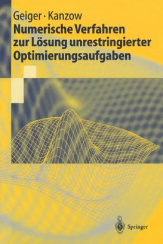 Könyv Numerische Verfahren Zur L sung Unrestringierter Optimierungsaufgaben Carl Geiger