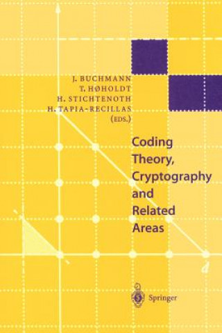 Könyv Coding Theory, Cryptography and Related Areas Johannes Buchmann