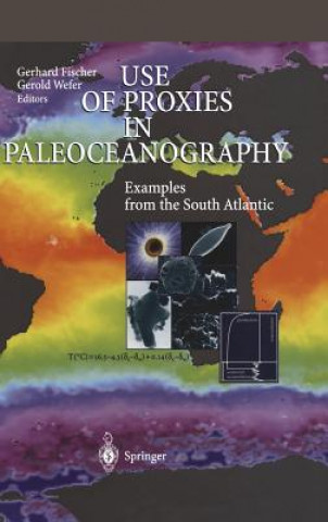 Kniha Use of Proxies in Paleoceanography Gerhard Fischer
