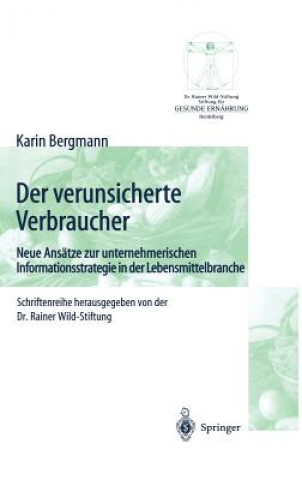 Kniha Verunsicherte Verbraucher Karin Bergmann