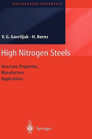 Książka High Nitrogen Steels Valentin G. Gavriljuk