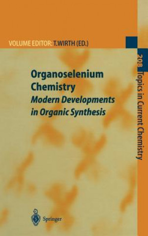 Kniha Organoselenium Chemistry Thomas Wirth