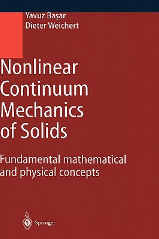 Kniha Nonlinear Continuum Mechanics of Solids Yavuz Basar
