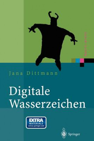 Książka Digitale Wasserzeichen Jana Dittmann