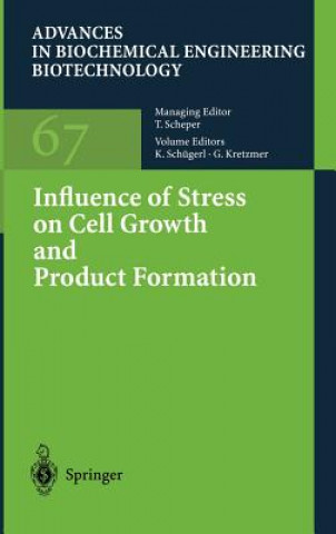 Carte Influence of Stress on Cell Growth and Product Formation Karl Schügerl