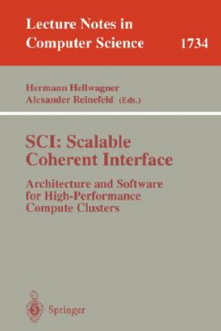 Knjiga SCI: Scalable Coherent Interface Hermann Hellwagner