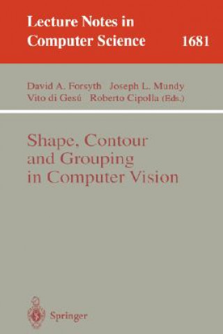 Könyv Shape, Contour and Grouping in Computer Vision David A. Forsyth