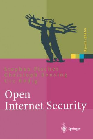 Kniha Open Internet Security Stephan Fischer