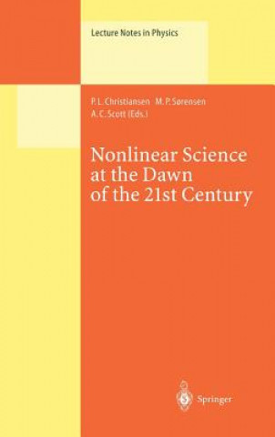 Knjiga Nonlinear Science at the Dawn of the 21st Century P. L. Christiansen