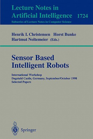 Book Sensor Based Intelligent Robots Henrik I. Christensen