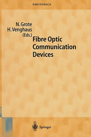 Kniha Fibre Optic Communication Devices Norbert Grote
