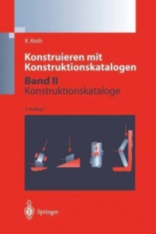 Libro Konstruieren mit Konstruktionskatalogen Karlheinz Roth