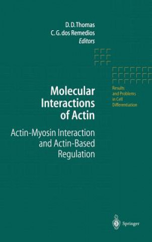 Kniha Molecular Interactions of Actin D.D. Thomas