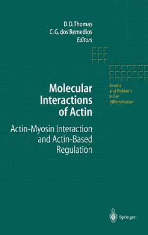 Книга Molecular Interactions of Actin D.D. Thomas