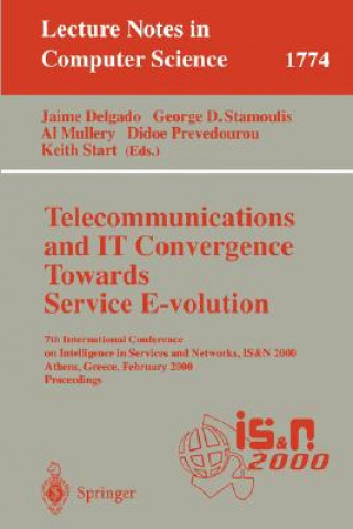 Книга Telecommunications and IT Convergence. Towards Service E-volution Jaime Delgado