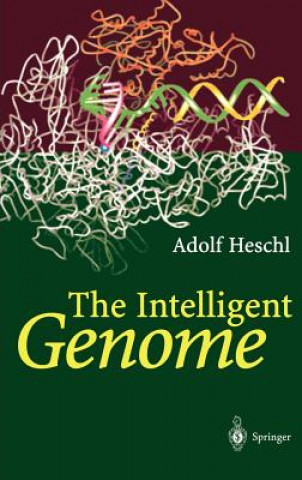 Könyv Intelligent Genome Adolf Heschl