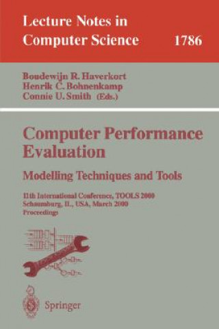 Книга Computer Performance Evaluation, Modelling Techniques and Tools 2000 Boudewijn R. Haverkort