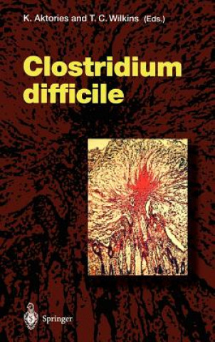 Kniha Clostridium difficile K. Aktories