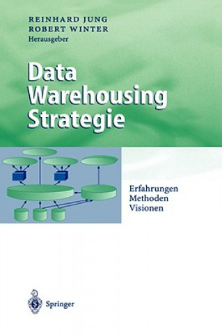 Buch Data Warehousing Strategie Reinhard Jung