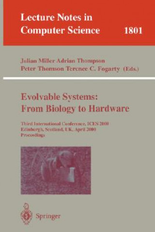 Książka Evolvable Systems: From Biology to Hardware Julian Miller