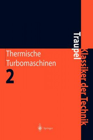 Kniha Thermische Turbomaschinen Walter Traupel