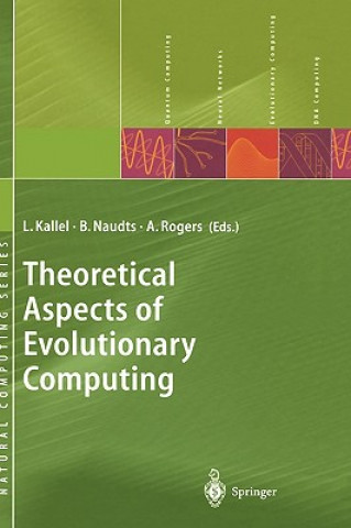 Kniha Theoretical Aspects of Evolutionary Computing Leila Kallel