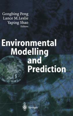 Book Environmental Modelling and Prediction Gongbing Peng