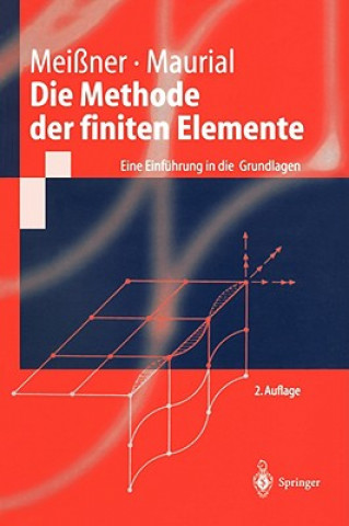 Książka Die Methode Der Finiten Elemente Udo Meißner