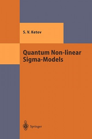 Carte Quantum Non-linear Sigma-Models Sergei V. Ketov