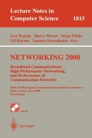 Buch NETWORKING 2000. Broadband Communications, High Performance Networking, and Performance of Communication Networks Guy Pujolle