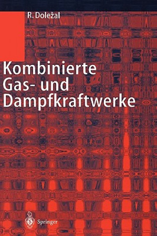 Carte Kombinierte Gas- und Dampfkraftwerke Richard Dolezal