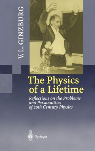 Könyv Physics of a Lifetime Vitaly L. Ginzburg