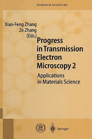 Book Progress in Transmission Electron Microscopy 2 Xiao-Feng Zhang