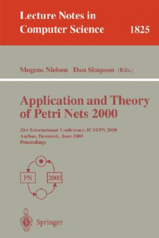 Kniha Application and Theory of Petri Nets 2000 Mogens Nielsen