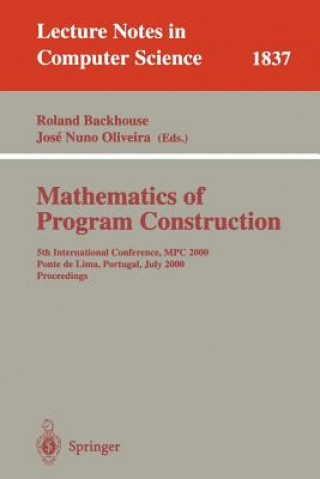 Carte Mathematics of Program Construction Roland Backhouse